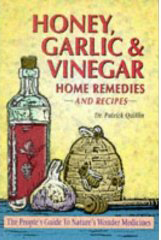 Honey, Garlic, &Vinegar