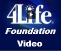 4Life Foundation Video