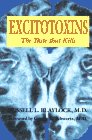 Excitotoxins: The taste that kills