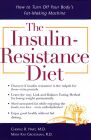 The insulin resistance diet to prevent weight gain
