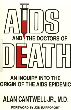 Dr. Cantwell links the outbreak of AIDS