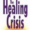 Healing Crisis