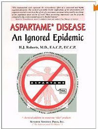 Aspartame Disease an Ignored Epidemic