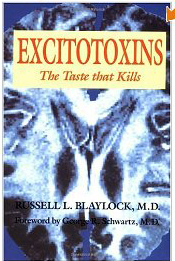 Excitotoxins: The taste that kills