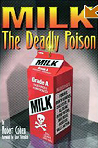 Milk: The deadly poison