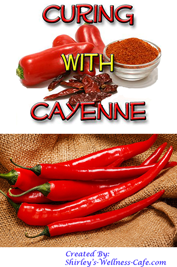 Curing with Cayenne