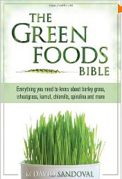 The Green Foods Bible