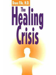 The Healing Crisis