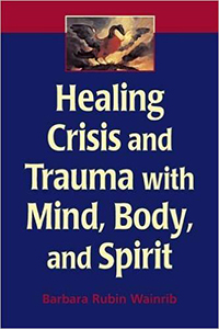 Healing Crisis and Trauma