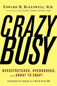 Crazy, Busy and Stressed