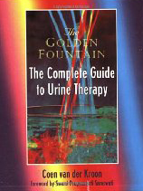 The complete guide to urine therapy