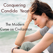 Conquering Candida Yeast Infection