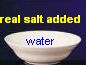 bowl of water and salt
